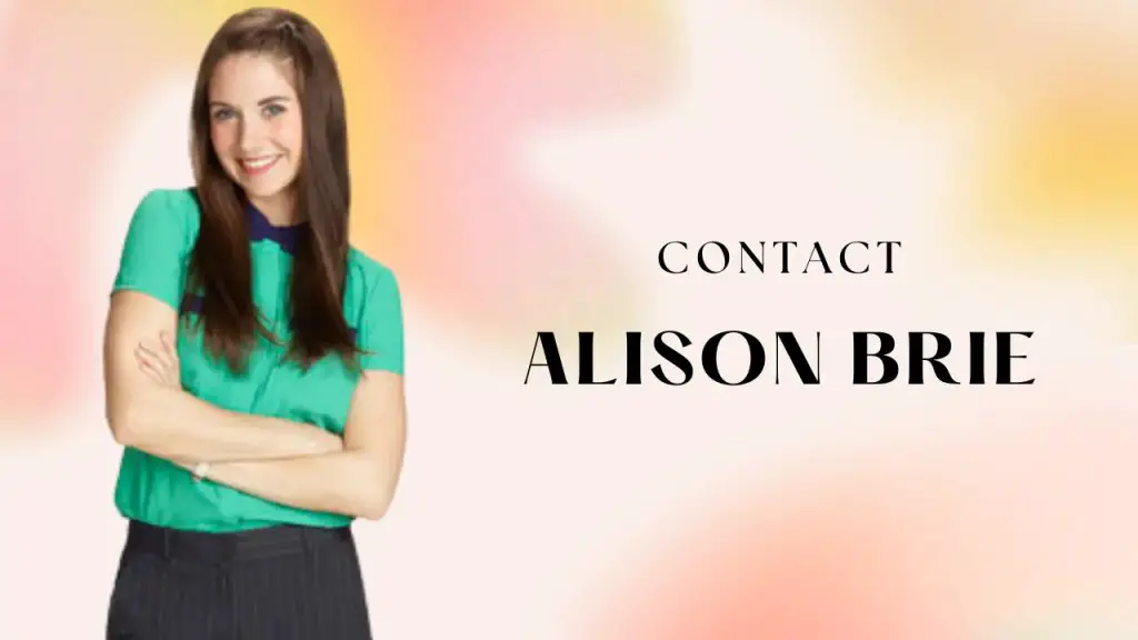Contact Alison Brie