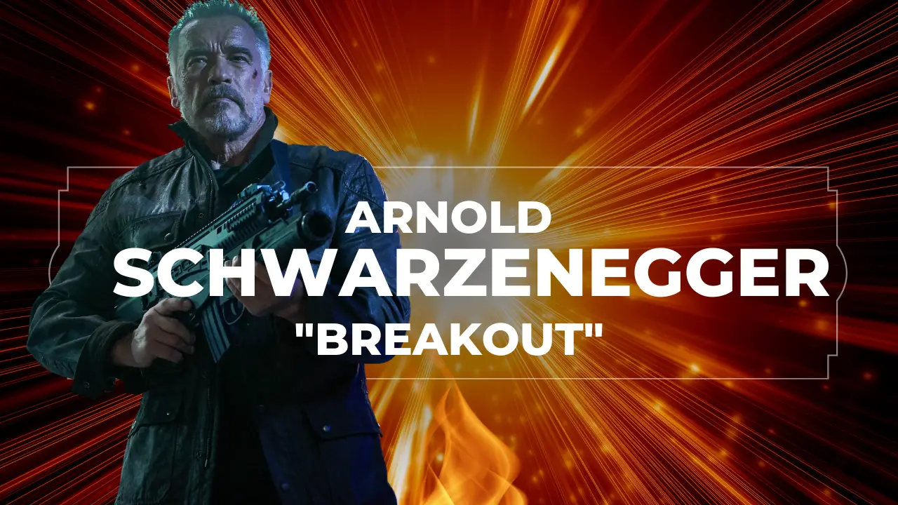 Arnold Schwarzenegger in Breakout