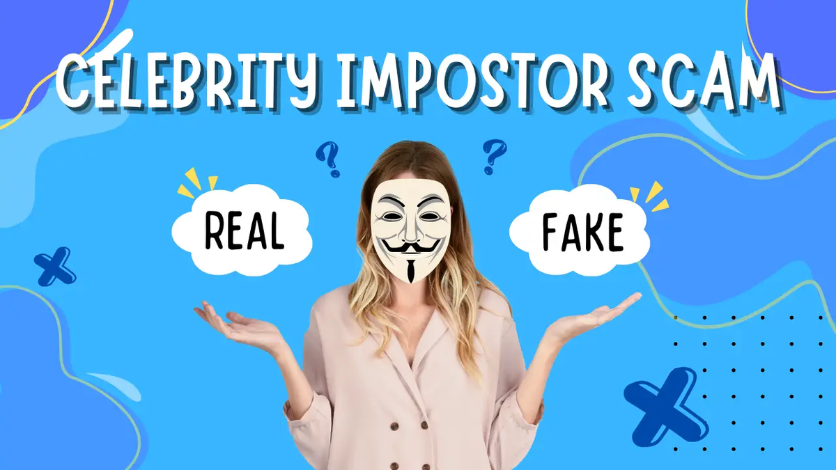 celebrity-impostor-scam-how-to-tell-if-you-re-talking-to-real-celebs