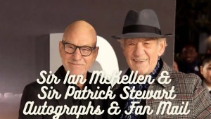 Ian McKellen and Patrick Stewart fan mail and autographs