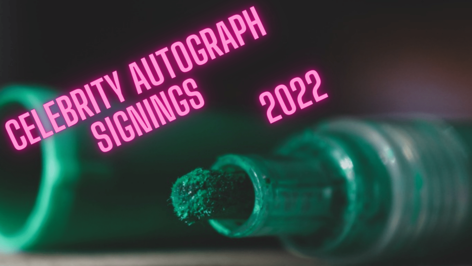 Celebrity Autograph Signings 2022