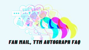 Fan Mail FAQs
