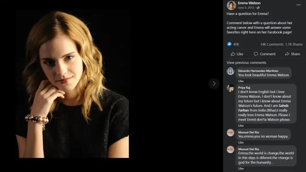 Screen Shot from Emma Watson's Facebook. Emma's message reads: Have a question for Emma?
Comment below with a question about her acting career and Emma will answer some favorites right here on her Facebook page!