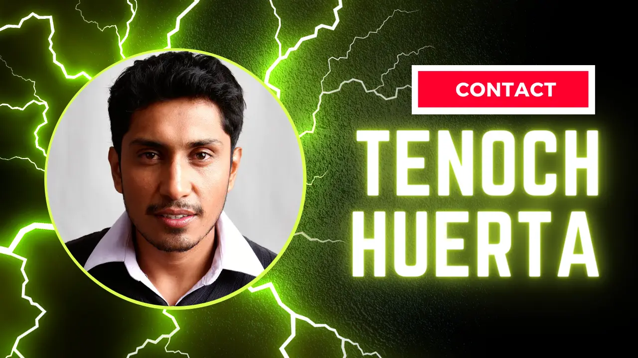 Contact Tenoch Huerta