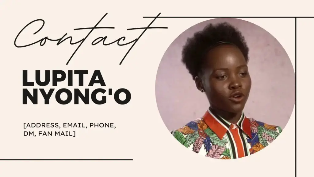 Contact Lupita Nyong'o