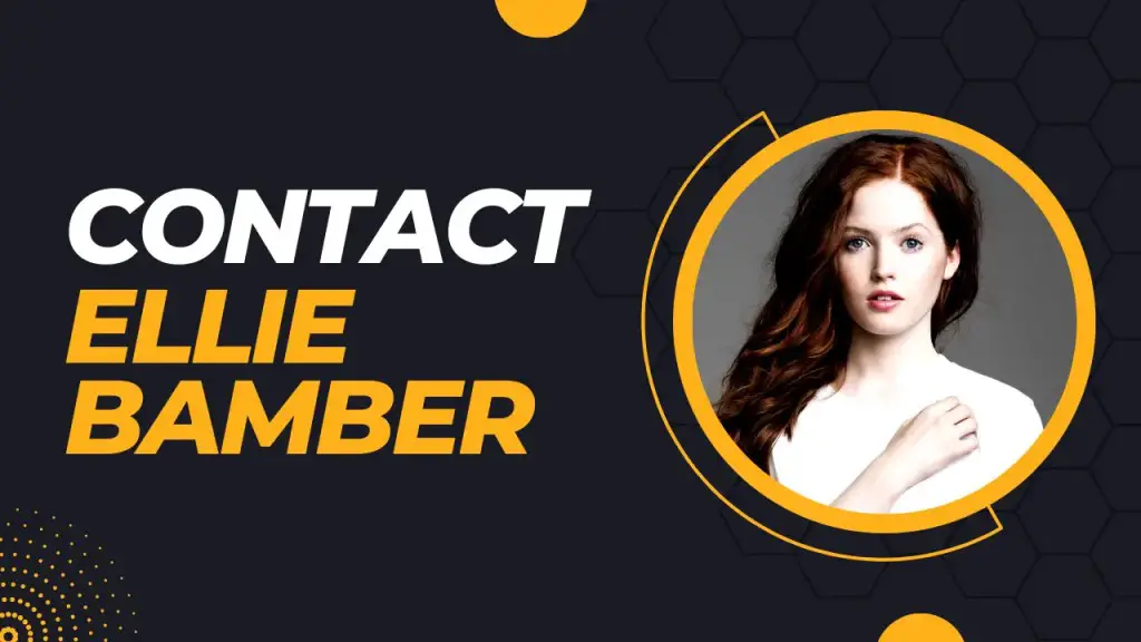 Contact Ellie Bamber