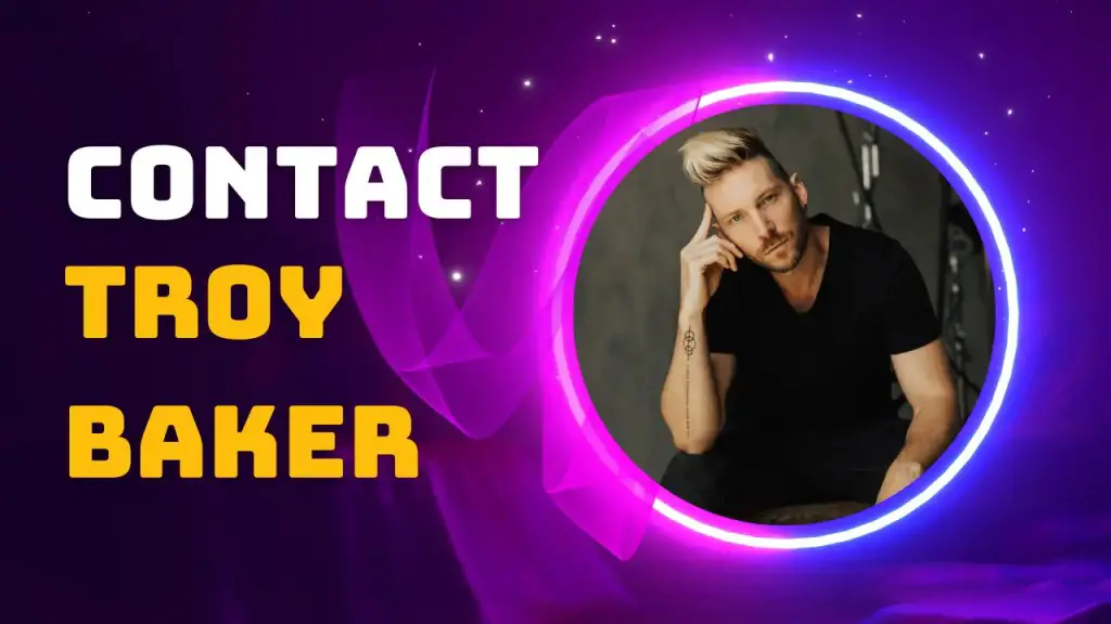 Contact Troy Baker