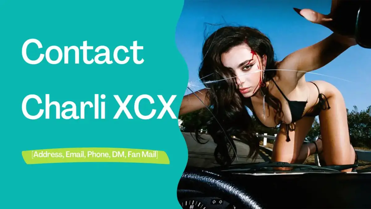 Contact Charli XCX [Address, Email, Phone, DM, Fan Mail]