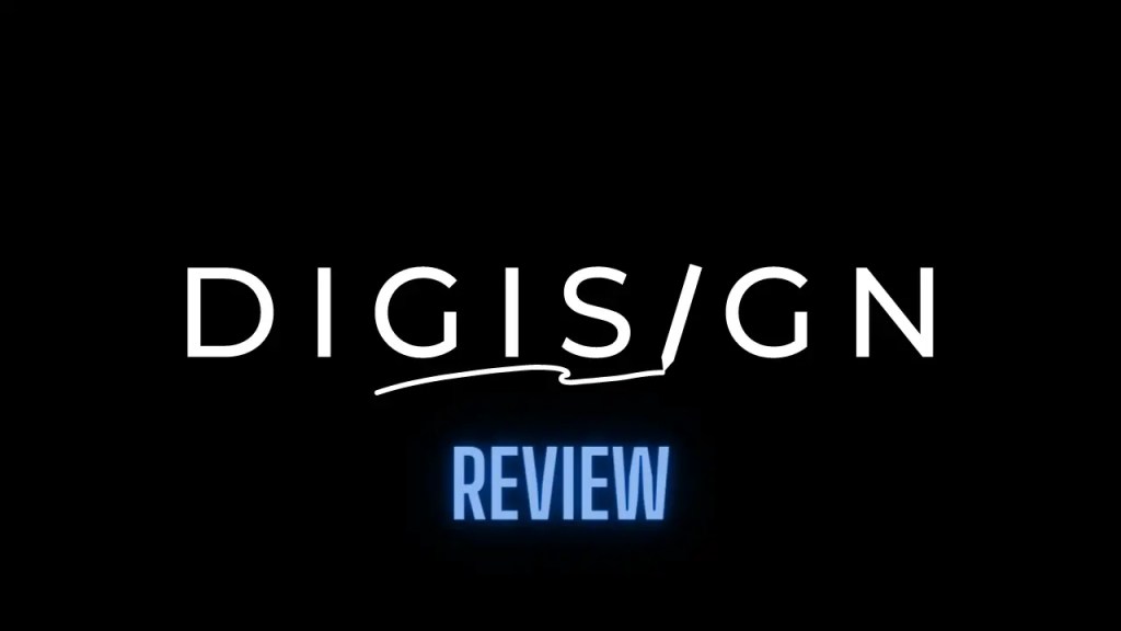 DIGISIGN Review