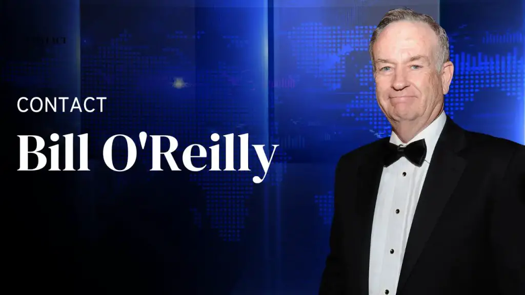 Contact Bill O'Reilly