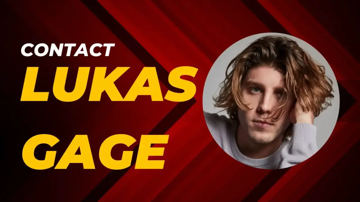 Contact Lukas Gage [Address, Email, Phone, DM, Fan Mail]