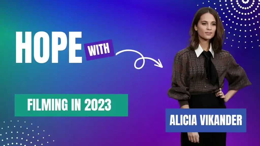 Alicia Vikander to Begin Filming Korean Thriller “Hope” in 2023