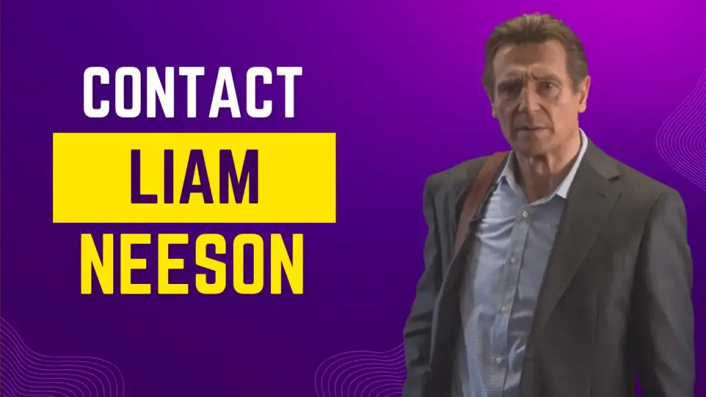 Contact Liam Neeson