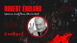 Contact Robert Englund [Address, Email, Phone, DM, Fan Mail]