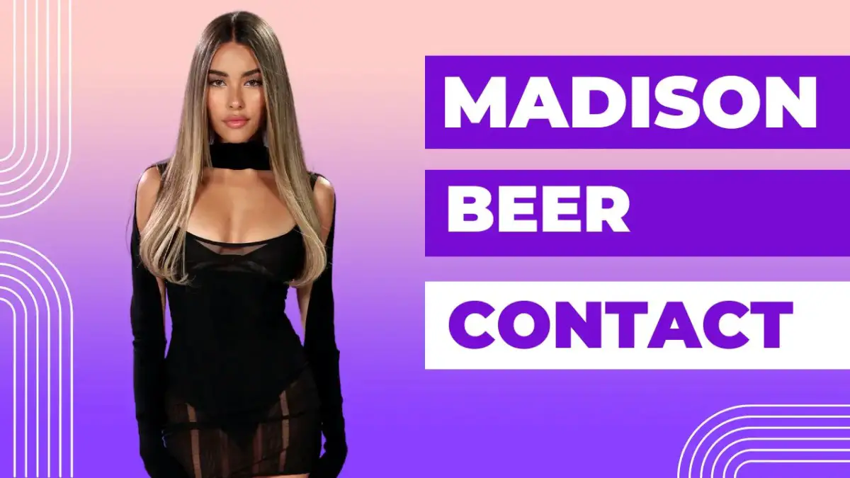 Contact Madison Beer [Address, Email, Phone, DM, Fan Mail]