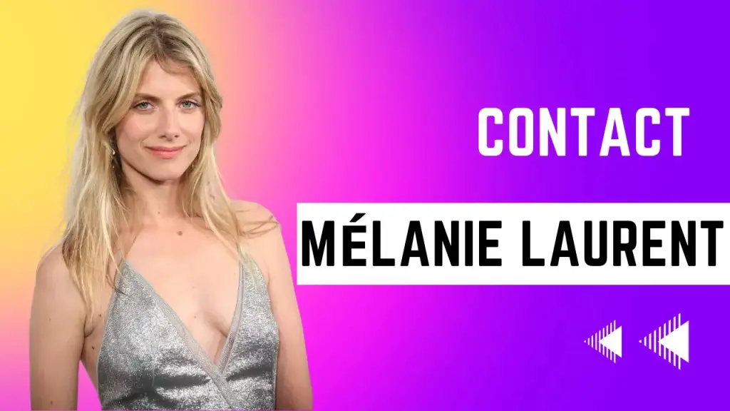 Contact Mélanie Laurent