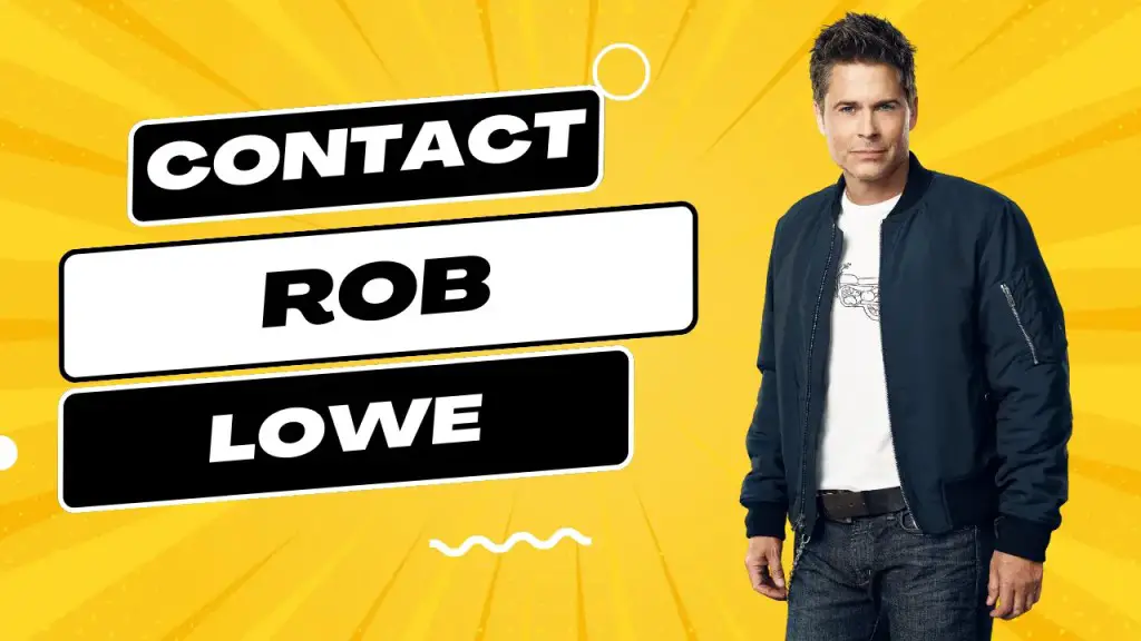 Contact Rob Lowe