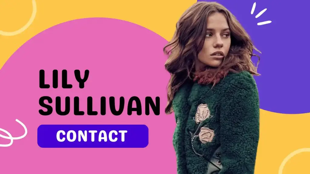Contact Lily Sullivan