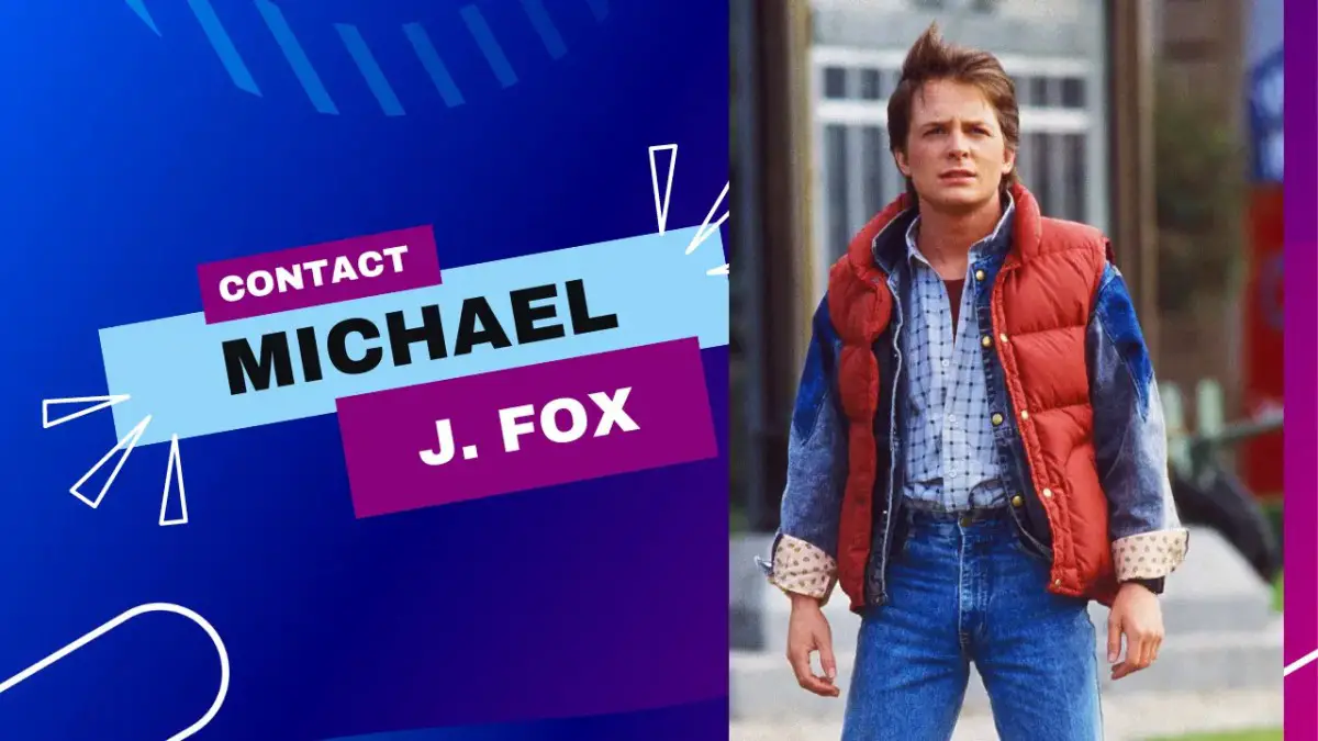 Contact Michael J. Fox [Address, Email, Phone, DM, Fan Mail]