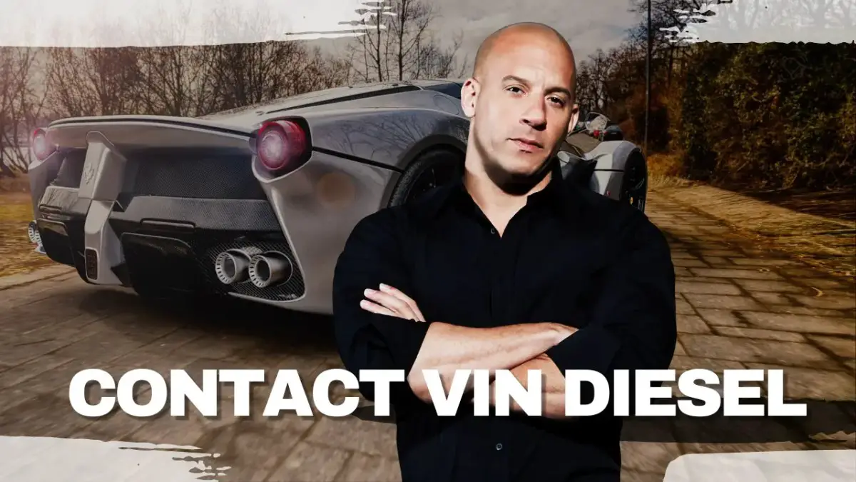 Contact Vin Diesel [Address, Email, Phone, DM, Fan Mail]