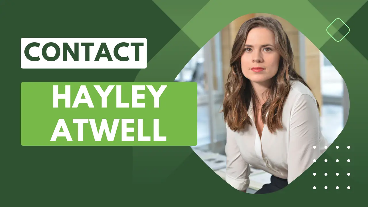 Contact Hayley Atwell [Address, Email, Phone, DM, Fan Mail] Tales