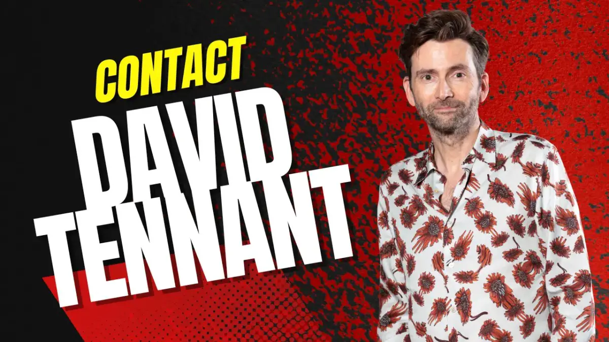 Contact David Tennant [Address, Email, Phone, DM, Fan Mail]