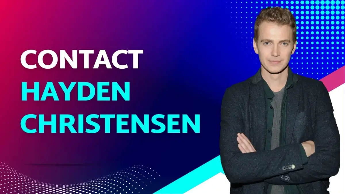 Contact Hayden Christensen [Address, Email, Phone, DM, Fan Mail]