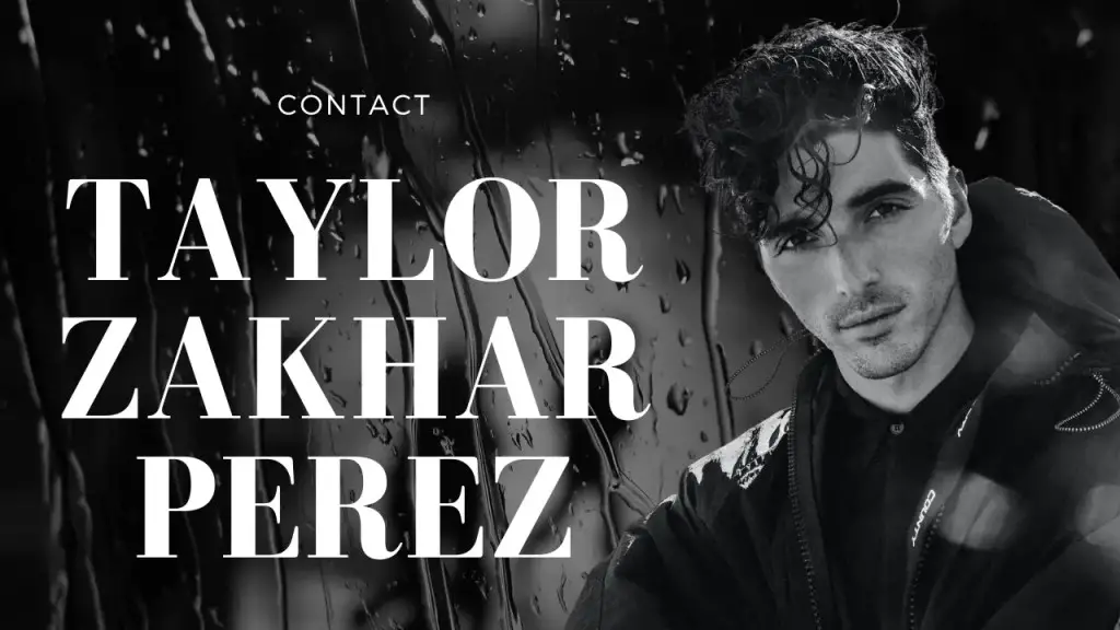Contact Taylor Zakhar Perez