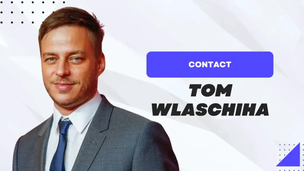 Contact Tom Wlaschiha
