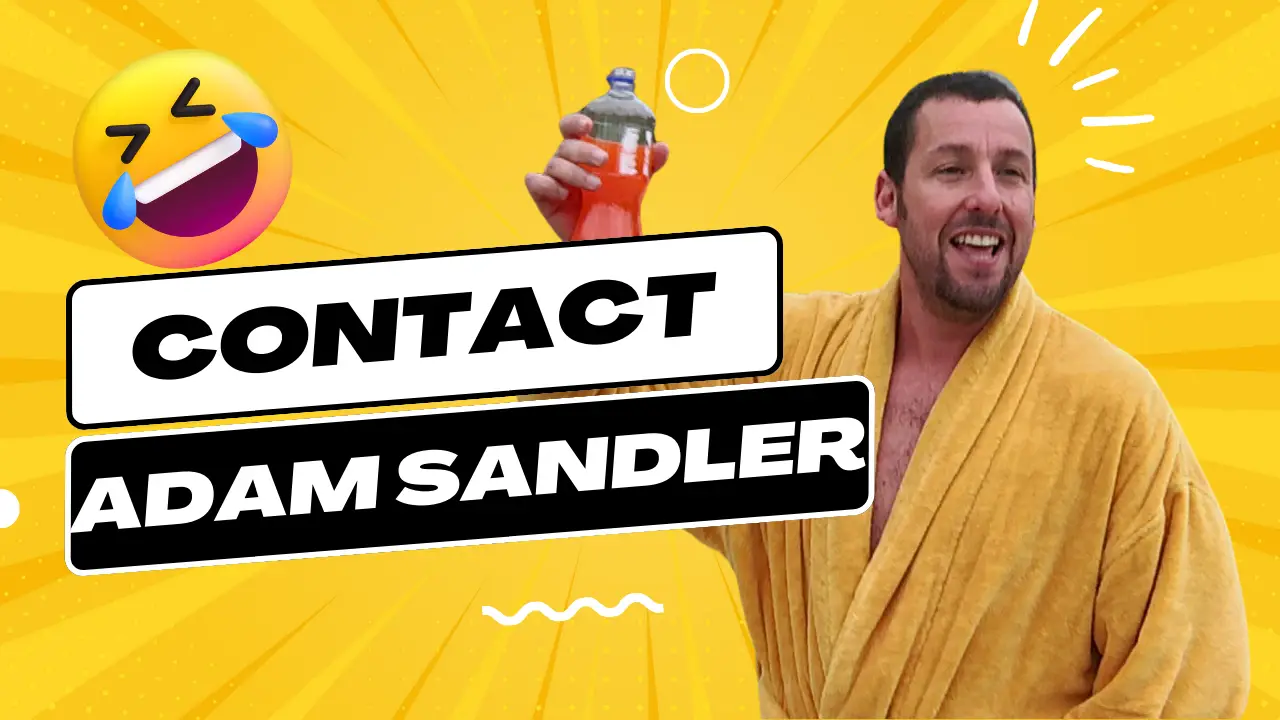 Contact Adam Sandler [Address, Email, Phone, DM, Fan Mail]
