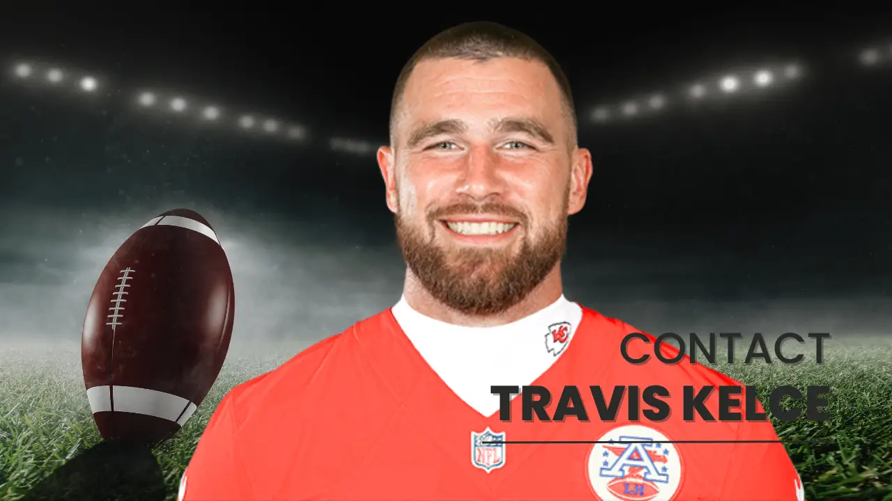 Contact Travis Kelce [Address, Email, Phone, DM, Fan Mail]