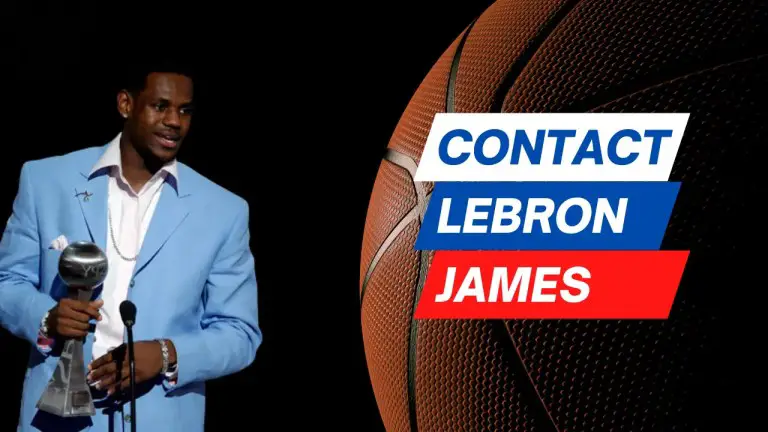 Contact LeBron James [Address, Email, Phone, DM, Fan Mail] – Tales From