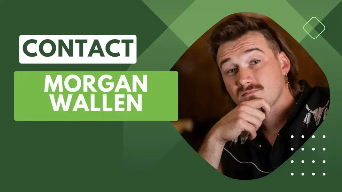 Contact Morgan Wallen [Address, Email, Phone, DM, Fan Mail]