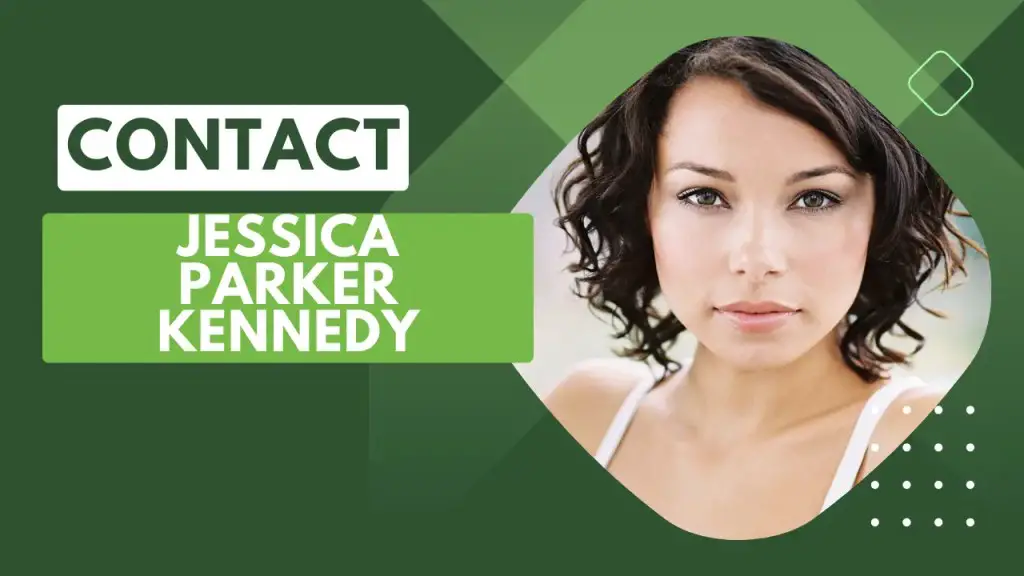 Contact Jessica Parker Kennedy