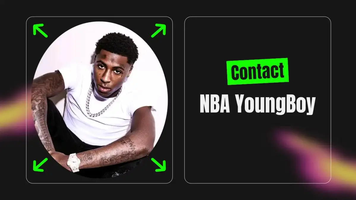 Contact NBA YoungBoy [Address, Email, Phone, DM, Fan Mail]