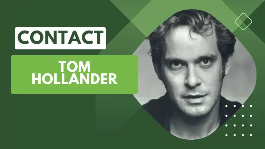 Contact Tom Hollander