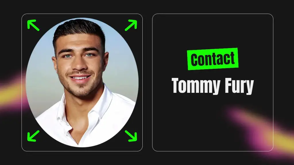 Contact Tommy Fury