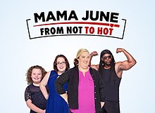 Photo of Mama June: From Not to Hot