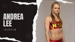 Andrea Lee on MMA, UFC, and Her Fighting Journey