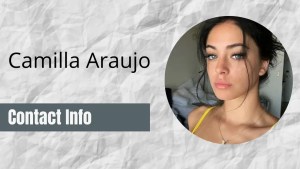 Camilla Araujo Contact Info: [Fan Mail, Business, Autographs, & More]