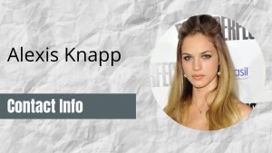 Alexis Knapp Contact Info: [Fan Mail, Business, Autographs, & More]