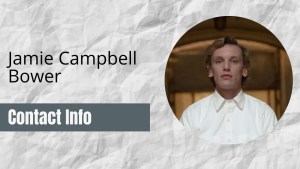 Jamie Campbell Bower Contact Info: [Fan Mail, Business, Autographs, & More]