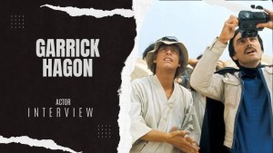 Garrick Hagon’s Rapid Response Interview: Biggs Darklighter on Star Wars