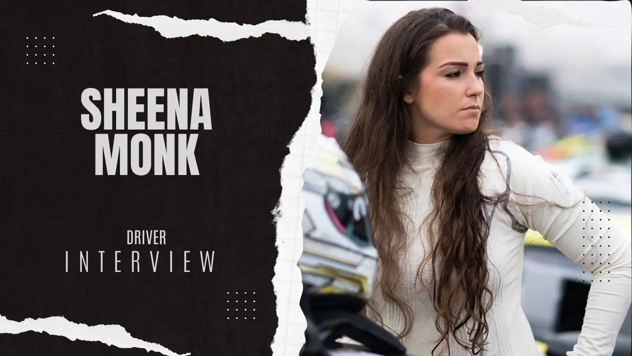 Sheena Monk on GT Racing, Endurance Mindset, and Building a Path Forward